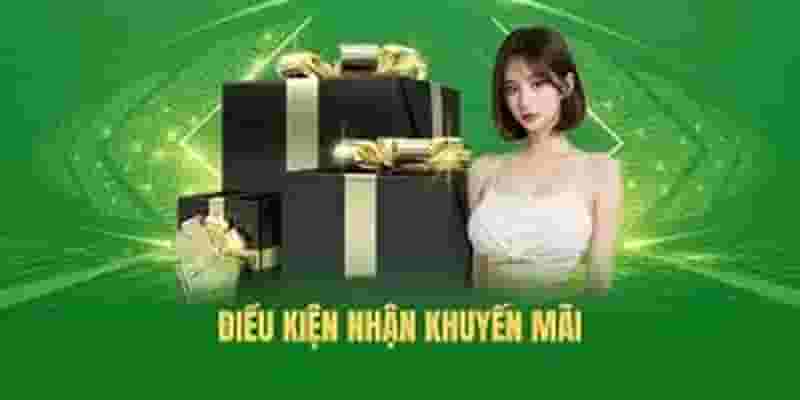 điều kiện nhận khuyến mãi